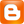 Blogger