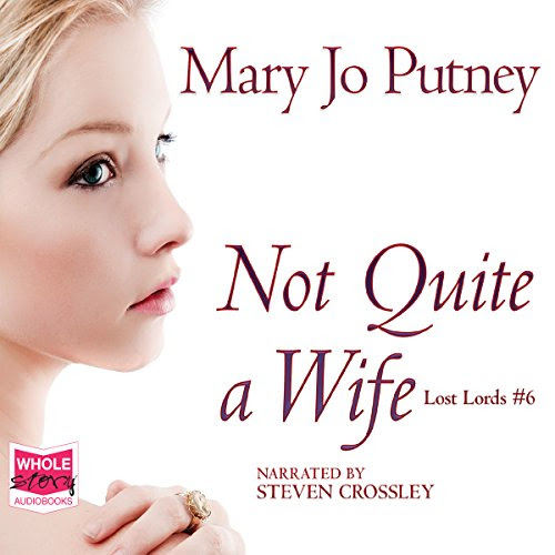 Not Quite a Wife, by Mary Jo Putney