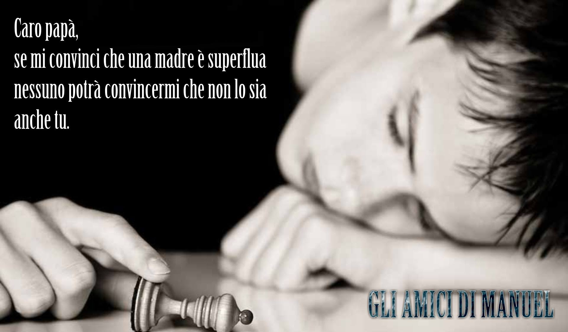 TUTTI I BAMBINI HANNO IL DIRTTO AD AVERE UNA MAMMA ED UN PAPA ...