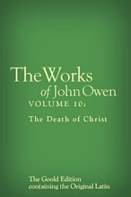 The Works of John Owen, Volume 10