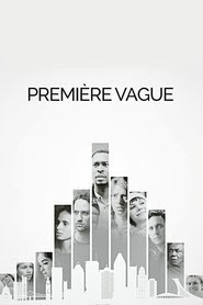Première vague samenvatting online films compleet dutch nederlands
gesproken 720p Volledige .nl 2021