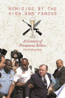 Homicide by the Rich and Famous