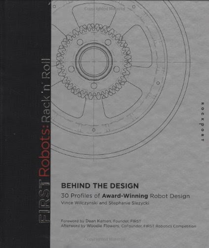 FIRST Robots: Rack 'N' Roll: Behind the Design (FIRST Robots: Behind the Design)