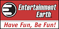 Entertainment Earth. Have Fun, Be Fun!