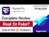 Rupee Fix Loan App Real Or Fake 🤔 Review Video