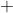 [;+;]