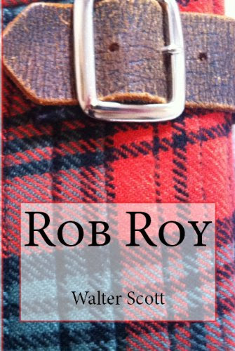 Sir Walter Scott Classics: Rob Roy and Ivanhoe, by Sir Walter Scott