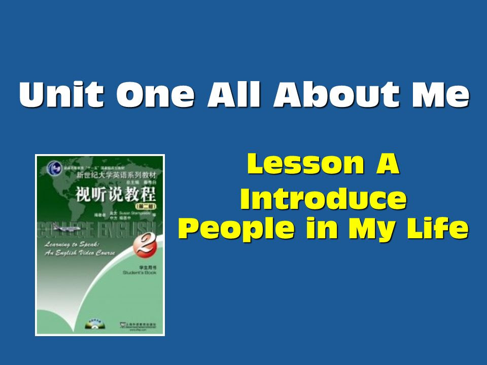 Unit One All About Me Lesson A Introduce People In My Life Ppt Download