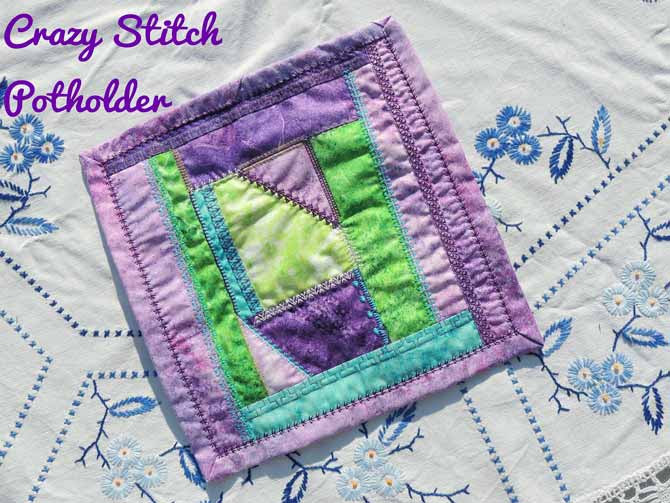 crazy stitch potholder using built in PFAFF stitches