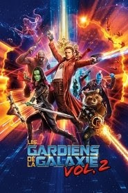 Les Gardiens de la Galaxie Vol. 2 le film regarder streaming complet
1080p en ligne 2017