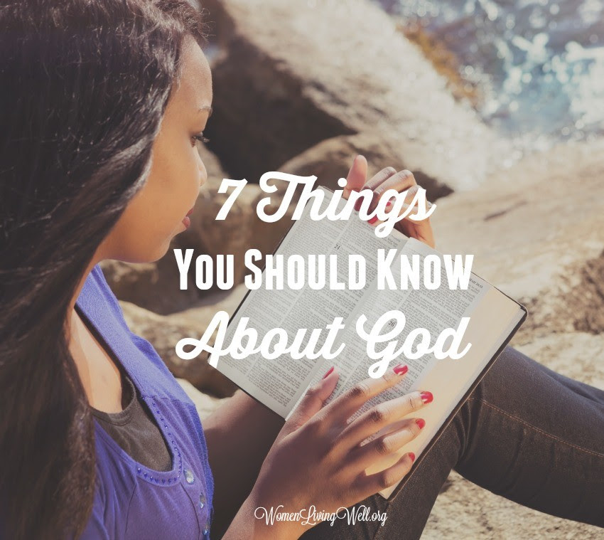 7 Things You Should Know About God