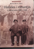 Històries i romanços (Calaceit entre 1880 i 1930)