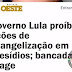 "Presidente Lula emite Decreto Proibindo Pregação do Evangelho em Presídios: Comunidade Cristã Reage"