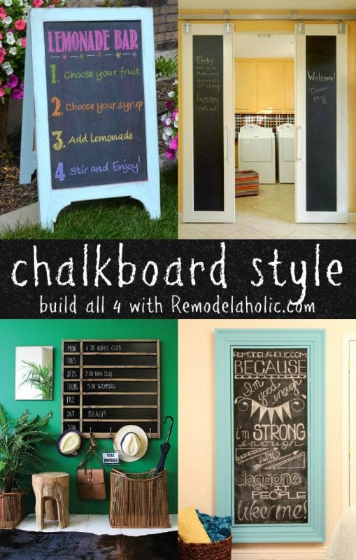 DIY Chalkboard Style -- Make your own chalkboard in so many different styles. Free building plans and tutorials for a chalkboard easel, chalkboard sliding doors, divided chalkboard calendar, and an extra large framed chalkboard.