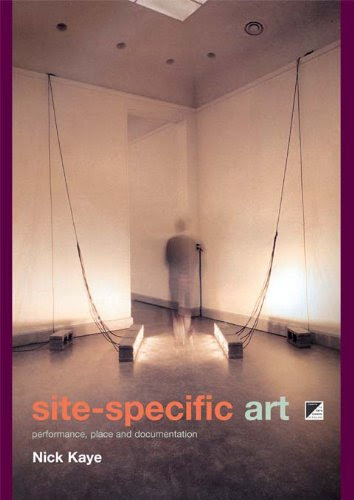 Site-Specific Art: Performance, Place and Documentation