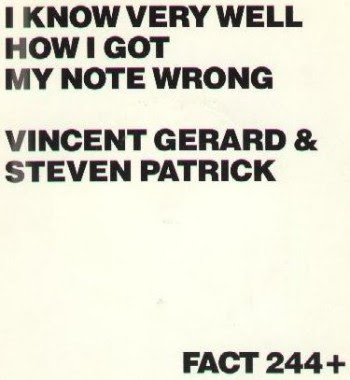 I Know Very Well How I Got My Note Wrong