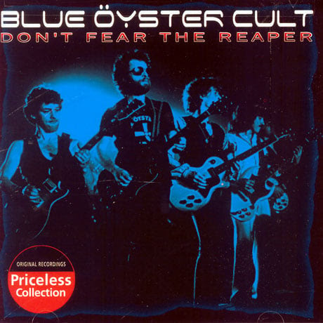 Blue Oyster Cult Don T Fear The Reaper Reviews