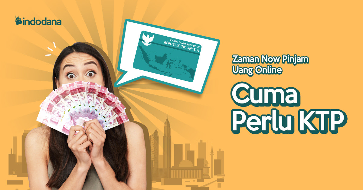 Indodana - Pinjaman KTA Tanpa Ribet