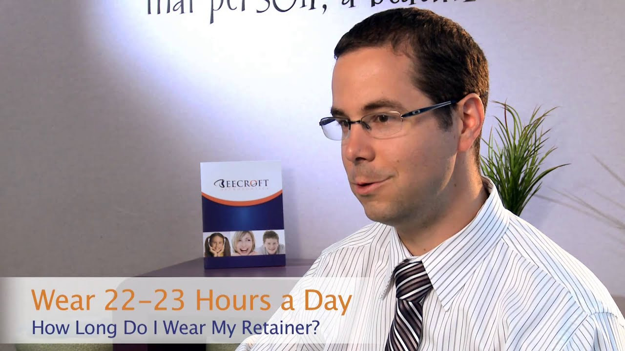 Beecroft Orthodontics -- How Long Should Someone Wear a ...