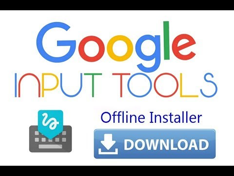 Google input tools Telugu offline installer free download