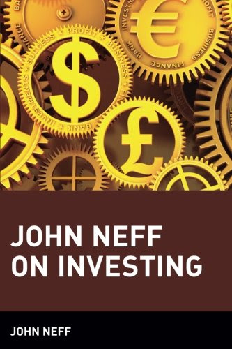 John Neff on Investing, by John Neff