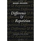 Difference and Repetition