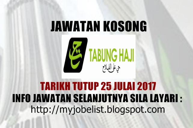 Jawatan Kosong Lembaga Tabung Haji (TH) Julai 2017