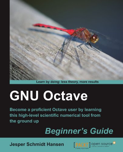 GNU Octave Beginner's GuideBy Jesper Schmidt Hansen