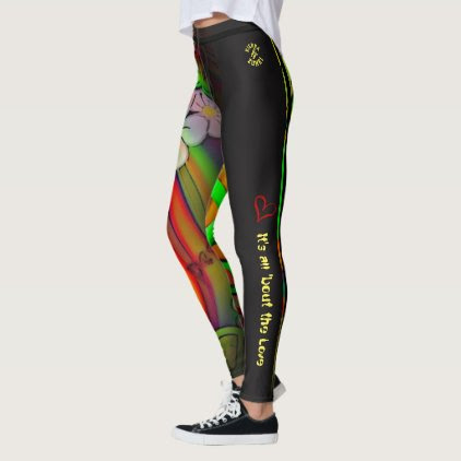 "it's all 'bout the Love" Leggings