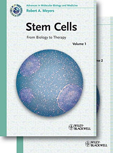 Stem Cells, 2 Volume Set: From Biology to TherapyFrom Wiley-Blackwell