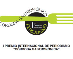 I Premio Internacional de Periodismo Córdoba Gastronómica
