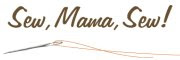 Sew, mama, sew!