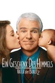 Ein Geschenk des Himmels - Vater der Braut 2 german film onlineschauen
1995 streaming herunterladen
