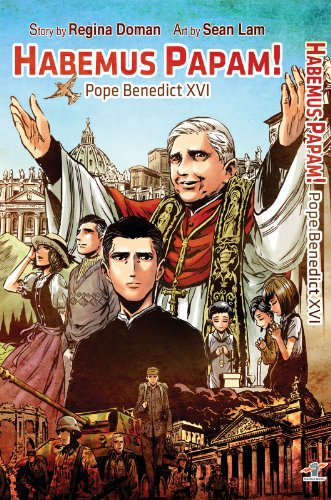 Habemus Papam! Pope Benedict XVI, by Regina Doman