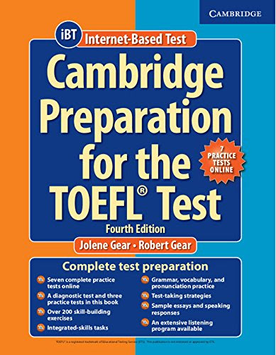 Cambridge Preparation for the TOEFL Test Book with Online Practice Tests and Audio CDs (8) Pack, by Jolene Gear, Robert Gear