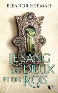 Le sang des dieux et des rois, tome 1 par Eleanor Herman