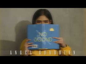 No Sound by Angel Guardian [Official Audio]