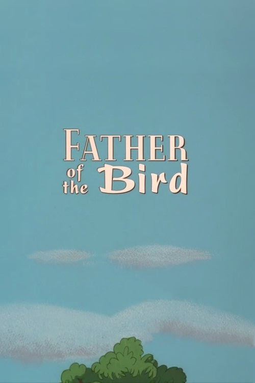 Father Of The Bird Streaming Complet VF 1997 En Ligne Regarder Cinema
Sous-titre .FR HD Francais Box Office VIP