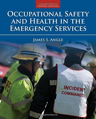 Occupational Safety And Health In The Emergency Services 4th Edition