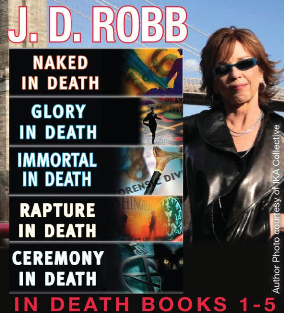 J D Robb In Death Collection Books 1 5 By J D Robb Nora Roberts Nook Book Ebook