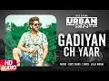 Gadiyan Ch Yaar | Audio Song | Jass Bajwa | Urban Zimidar | Speed Records
