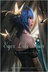 Eyes Like Stars by Lisa Mantchev: Book Cover