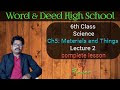 6TH CLASS SCIENCE Ch5: MATERIALS AND THINGS COMPLETE CHAPTER VIDEO AND QUESTION & ANSWERS