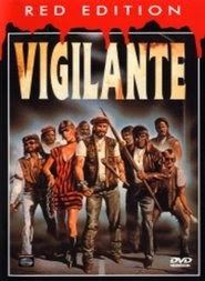 راقبVigilante البث عبر الإنترنت فيلم كامل بالعربيةالدبلجةاكتمال 1983