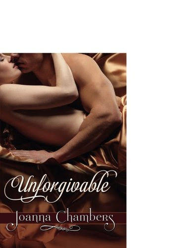Unforgivable, by Joanna Chambers