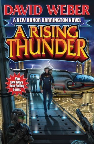 A Rising Thunder (Honor Harrington) by Weber, David Original Edition (2/5/2013), by aa