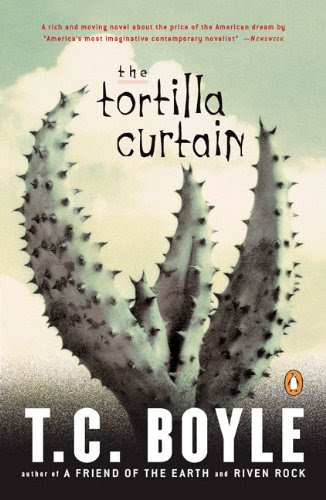 The Tortilla Curtain, by T. Coraghessan Boyle