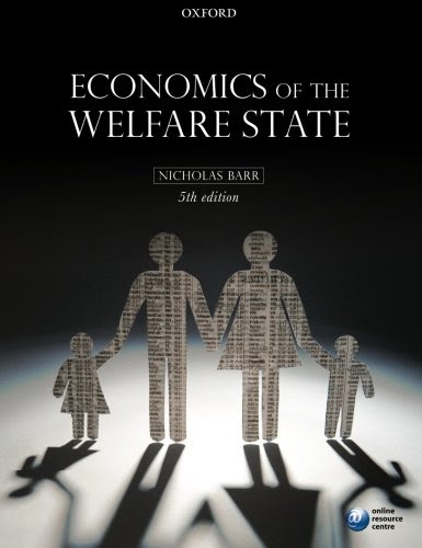 Economics of the Welfare State, by Nicholas Barr
