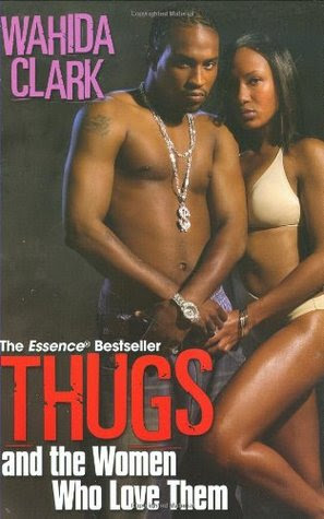 Thugs and the Women Who Love Them (Thug #1)