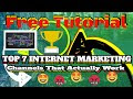 Top 7 Internet Marketing Channels That Actually Work - List Top 7 Digital Marketing Channels #shorts